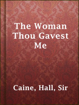 cover image of The Woman Thou Gavest Me
